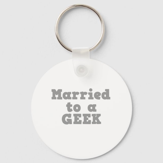 MARRIED TO A GEEK KEY RING (Front)