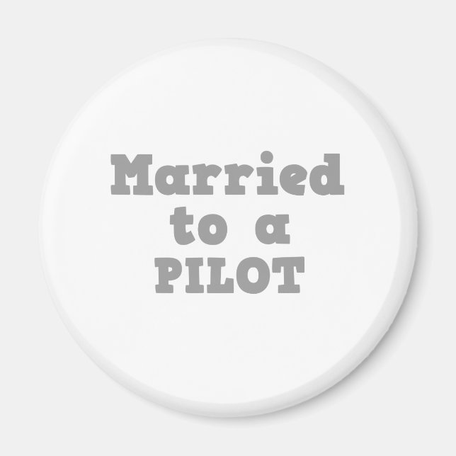 MARRIED TO A PILOT MAGNET (Front)