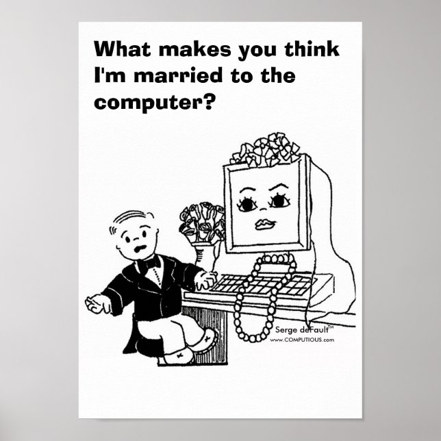 MARRIED TO COMPUTER?  Poster (Front)