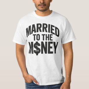 Married To The Moeny - Tee