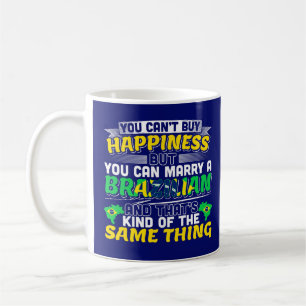 Marry a Brazilian - Brazil Happiness Coffee Mug