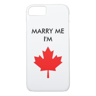 MARRY ME I'M CANADIAN PHONE CASE
