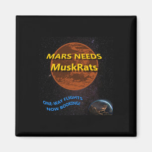 Mars Needs Muskrats Sticker Magnet