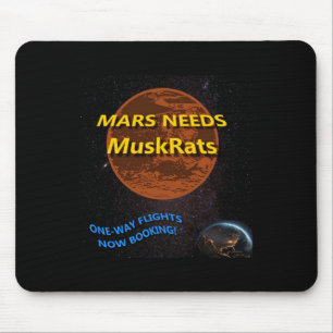 Mars Needs Muskrats Sticker  Mouse Pad