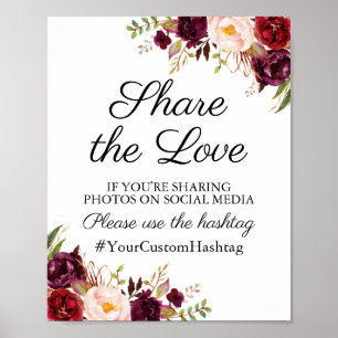 Marsala and Pink Floral Wedding Hashtag Sign