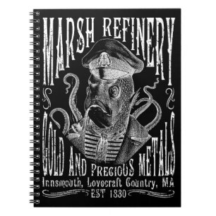 Marsh Refining Company Innsmouth Lovecraft Notebook