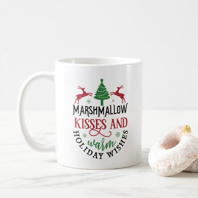 Marshmallow Kisses and Warm Holiday Wish Coffee Mug (With Donut)