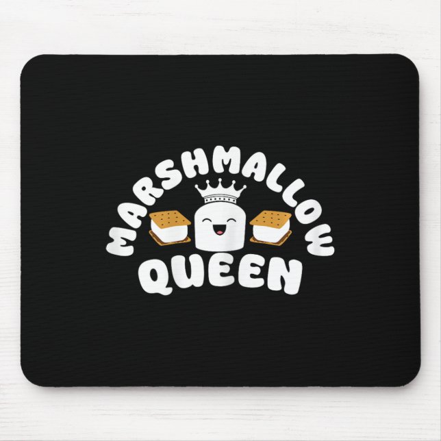 Marshmallow Queen Smore Marshmallow Camping  Mouse Pad (Front)