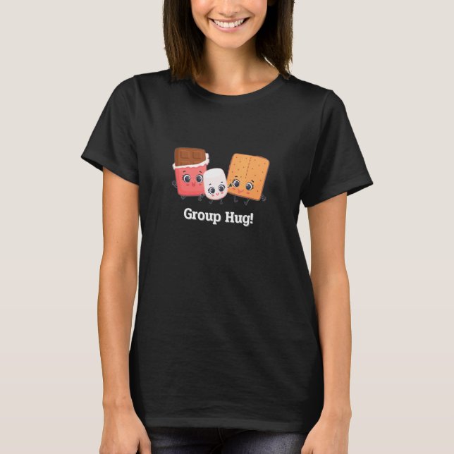 Marshmallows Chocolate Group Hug Smores Camping T-Shirt (Front)