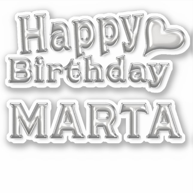 Marta Happy Birthday silver Sticker (Front)