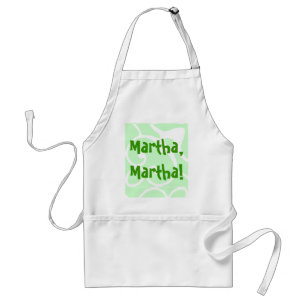 Martha, Martha! Standard Apron