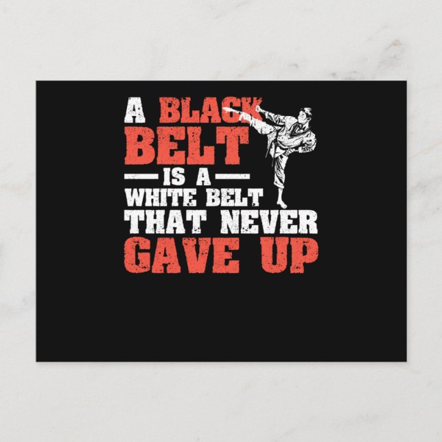 Martial Arts A black belt is a white Postcard (Front)