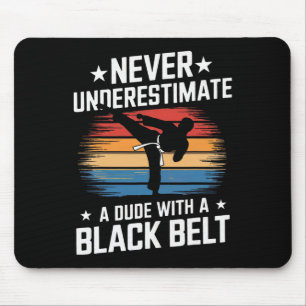 Martial Arts Black Belt Karate Jiu Jitsu Taekwondo Mouse Pad