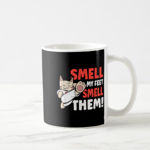 Martial Arts Cat Smell Feet Smell Funny Karate Coffee Mug
