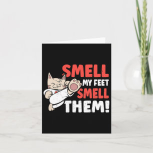 Martial Arts Cat Smell My Feet Smell Them! Funny K Card