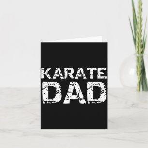 Martial Arts Fathers Day Gift for Men Karate Dad Card