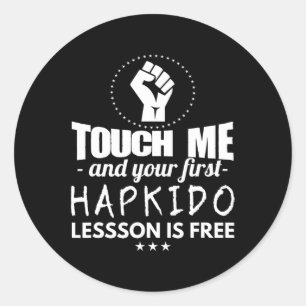 Martial Arts - First Hapkido Lesson Is Free Classic Round Sticker