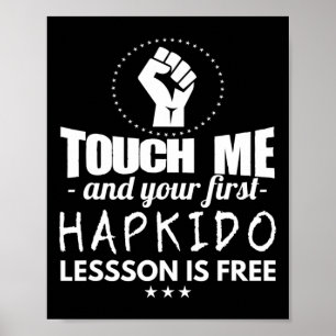 Martial Arts - First Hapkido Lesson Is Free Poster