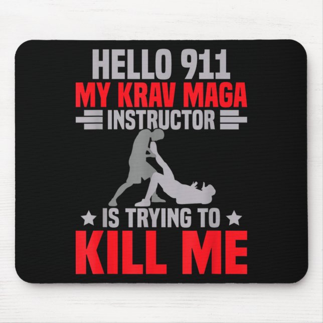 Martial Arts Instructor Self Defence Training Krav Mouse Pad (Front)