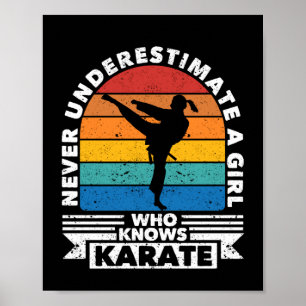 Martial arts never underestimate a girl poster