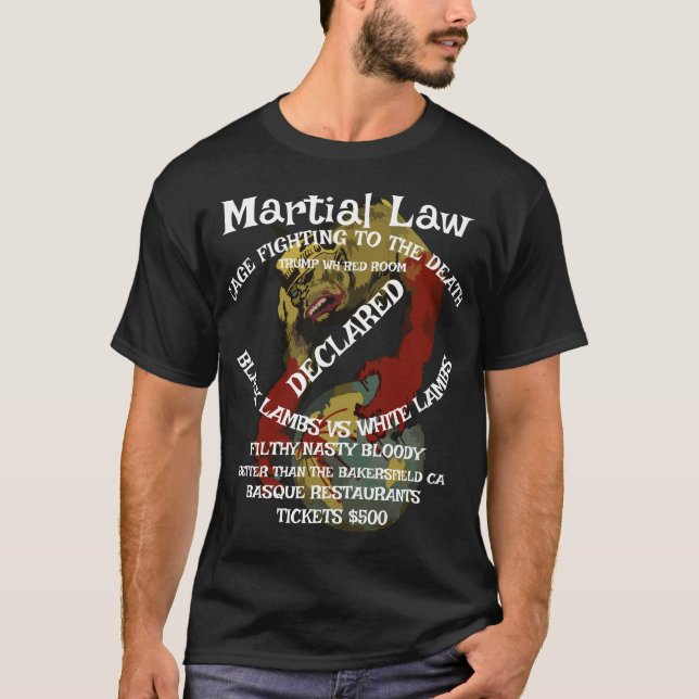 Martial Law Declared No More Voting Ever T-Shirt (Front)