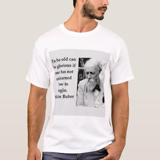 Martin Buber T-Shirt (Front)