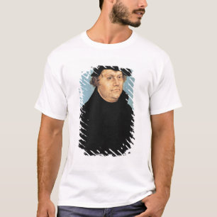 Martin Luther, c.1532 T-Shirt