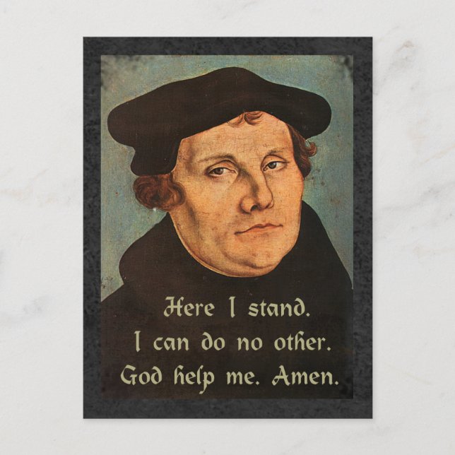 Martin Luther  Here I Stand Quotation Postcard (Front)