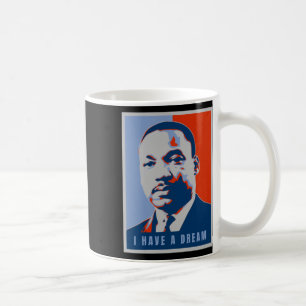 Martin Luther King Jr I Have A Dream Art Sticker  Coffee Mug