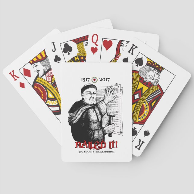 Martin Luther Nailed It! Playing Cards (Back)