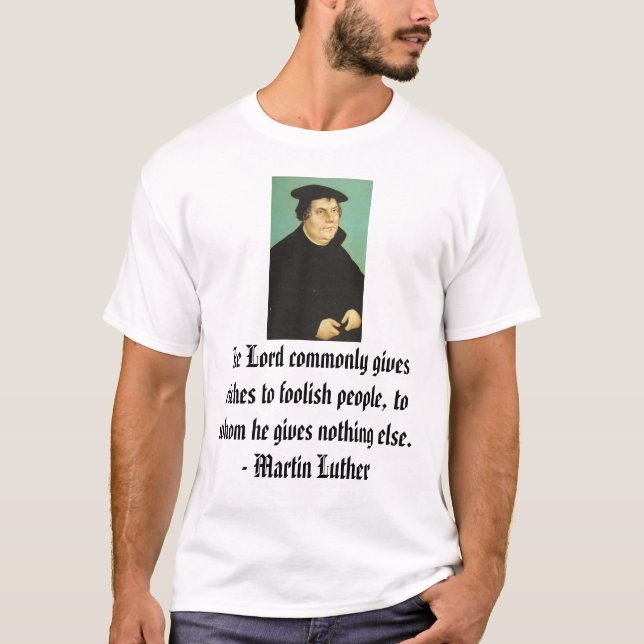  Martin Luther T-Shirt (Front)