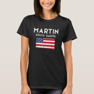 Martin South Dakota USA State America Travel South T-Shirt