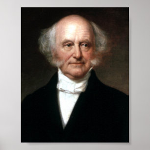Martin Van Buren Poster