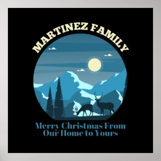 Martinez Family Merry Christmas from Our Home Poster