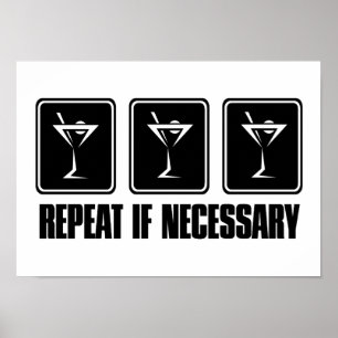 Martini Drink Signs - Repeat if Necessary