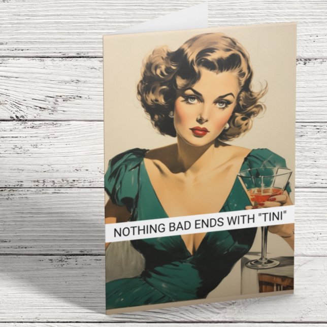 Martini Drinking Funny Retro 50s Saying Card (Creator Uploaded)