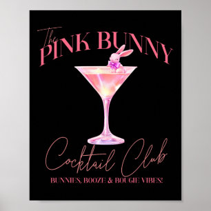 Martini Easter Pink Bunny Tail Social Club Happy E Poster