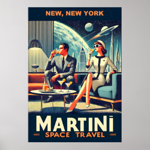 Martini Space Travel Posters New, New York