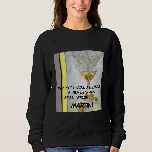 Martini Splash Sweatshirt (Front)