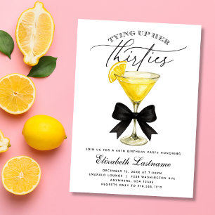 Martini Tying Up Her Thirties 40th Birthday Invitation