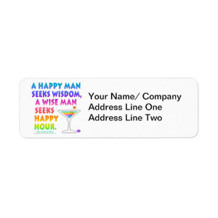 MARTINI ZEN: Wise Man Seeks Happy Hour Label Return Address Label