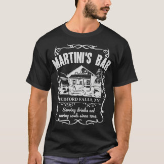 Martinis Bar Its A Wonderful Life T-Shirt