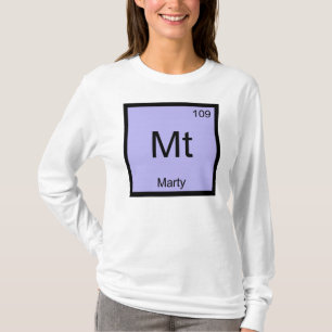 Marty Name Chemistry Element Periodic Table T-Shirt