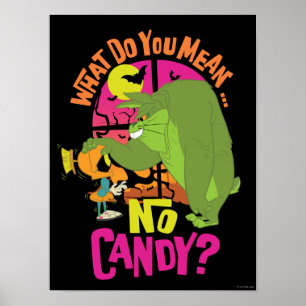 MARVIN THE MARTIAN™ & BUGS BUNNY™ "No Candy" Poster