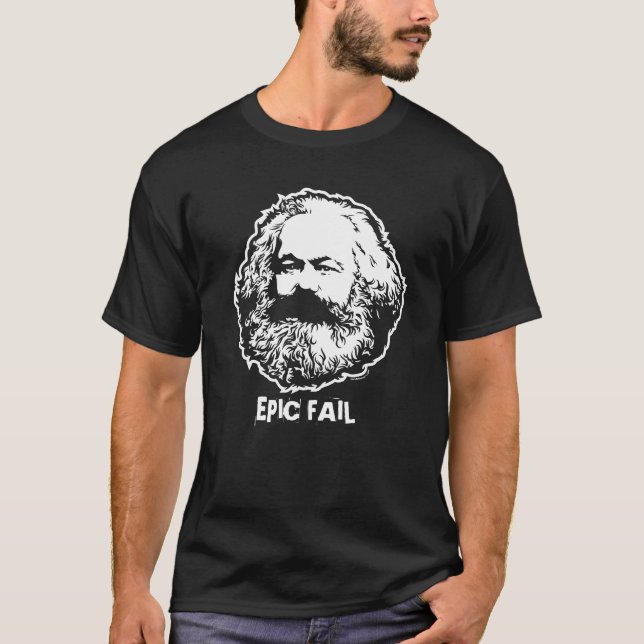 Marx Epic Fail Customisable Shirt (Front)