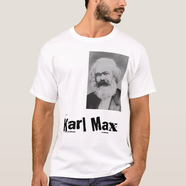 Marx. Karl Max T-Shirt (Front)