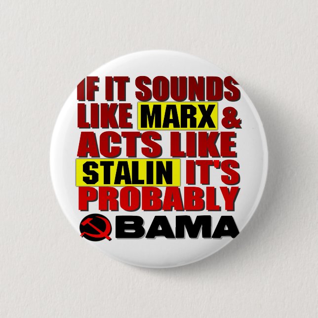 Marx, Stalin? Obama! 6 Cm Round Badge (Front)