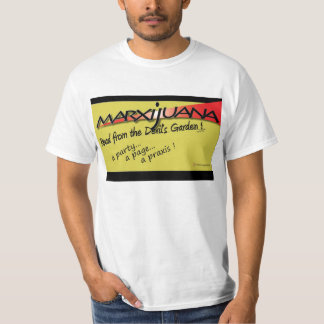 Marxijuana: Read from the Devil's Garden! T-Shirt