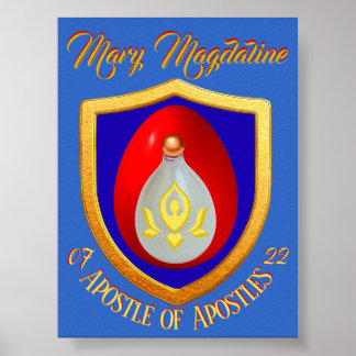 Mary Magdaline Apostle of Apostles 07/22 Feast Day Poster
