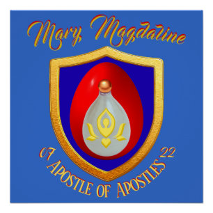 Mary Magdaline Apostle of Apostles 07/22 Glossy Poster
